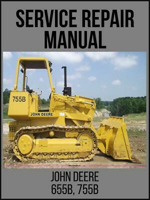 John Deere 655B 755B Crawler Loader Repair Manual tm1333