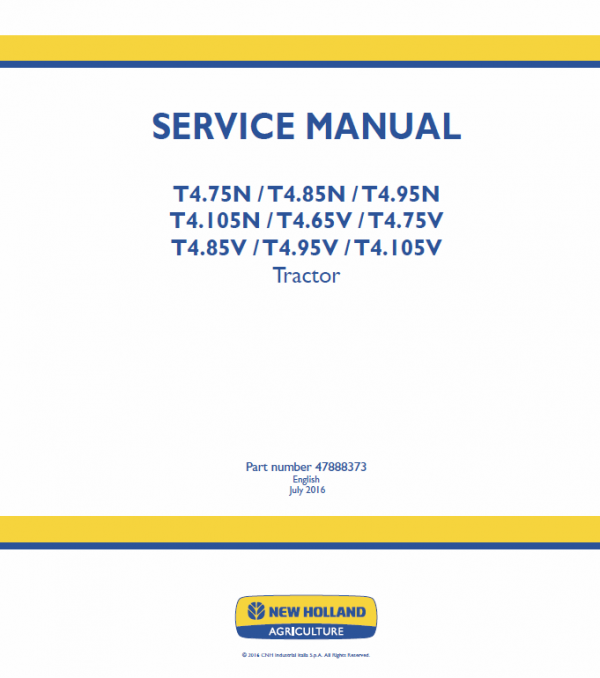New Holland T4.75n T4.85n T4.95n T4.105n T4.65v T4.75v T4.85v T4.95v T4.105v Tractor Service Manual